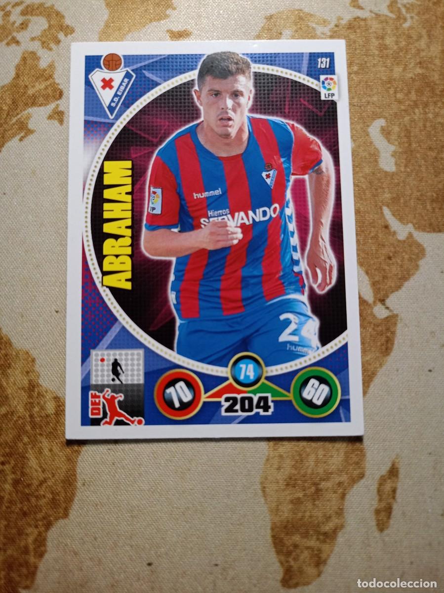Cromos de f&uacute;tbol: Eibar 131 ABRAHAM Adrenalyn 2014-15
