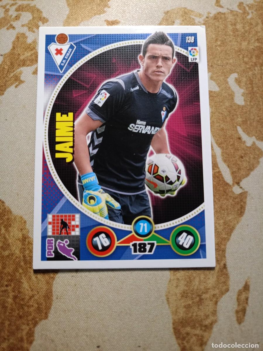 Cromos de Futebol: Eibar 138 JAIME Adrenalyn 2014-15