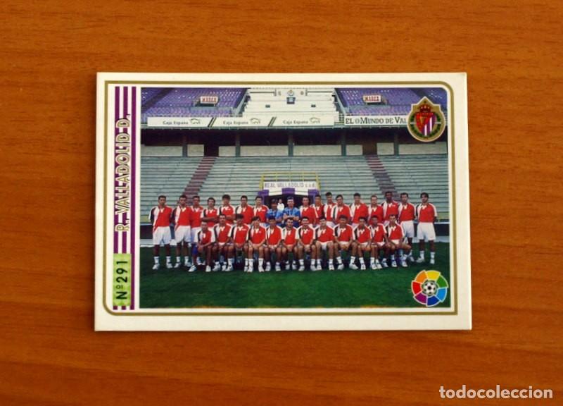 Figurine di Calcio: Real Valladolid - N&ordm; 291 Plantilla-Equipo -Mundicromo Las Fichas de la Liga 1994-1995-94-95