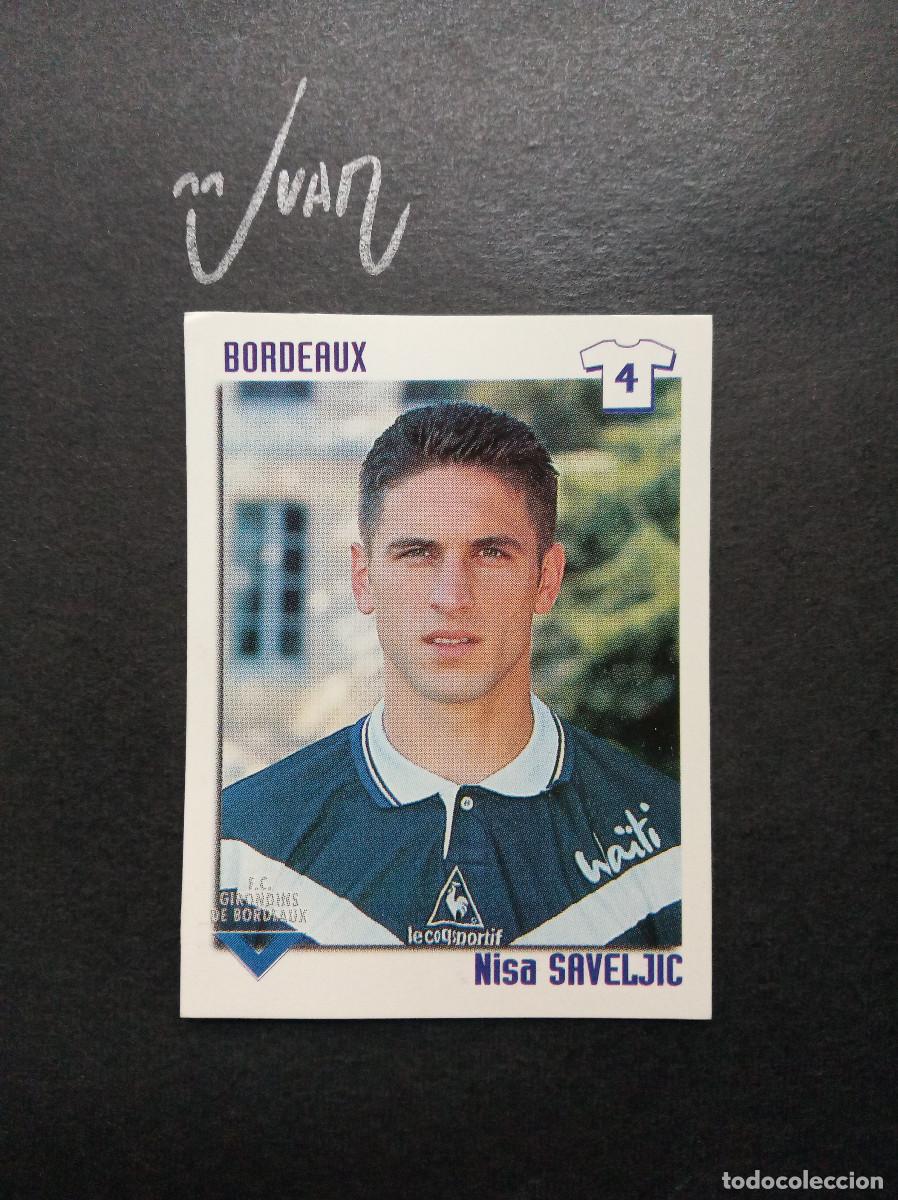 Figurine di Calcio: 51 SAVELJIC GIRONDIS BORDEAUX MONTENEGRO ⚽ PANINI &reg; FOOT LIGUE 1 FRANCIA 1998 1999 98 99 SIN PEGAR