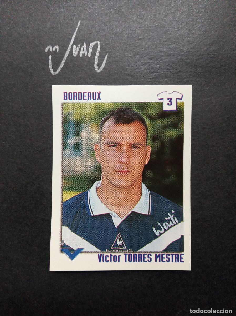 Cromos de F&uacute;tbol: 52 TORRES MESTRE GIRONDIS BORDEAUX ESPA&Ntilde;A ⚽ PANINI &reg; FOOT LIGUE 1 FRANCIA 1998 1999 98 99 SIN PEGAR