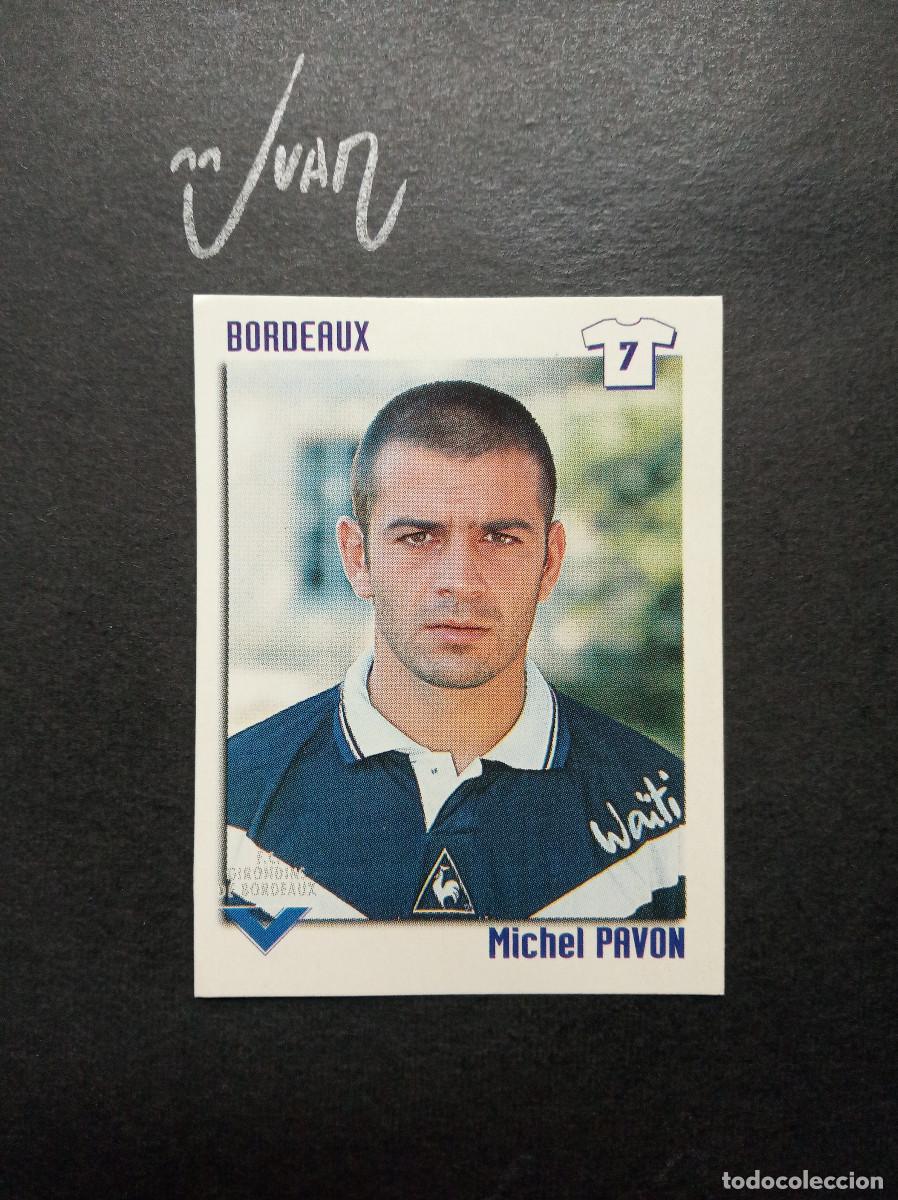 Figurine di Calcio: 57 MICHEL PAVON GIRONDIS BORDEAUX BURDEOS ⚽ PANINI &reg; FOOT LIGUE 1 FRANCIA 1998 1999 98 99 SIN PEGAR