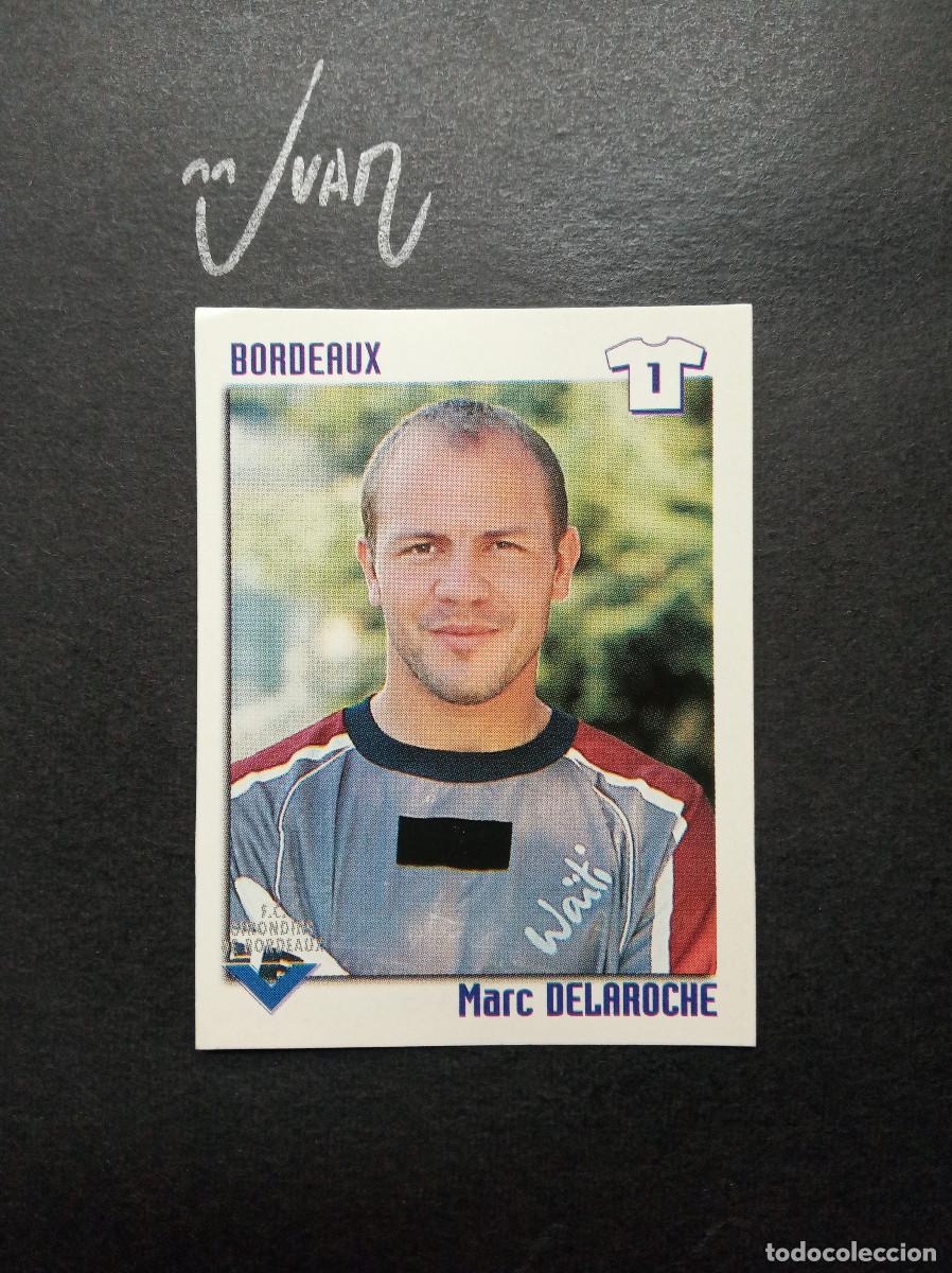 Fu&szlig;ball-Sticker: N&ordm; 63 DELAROCHE GIRONDIS BORDEAUX BURDEOS ⚽ PANINI &reg; FOOT LIGUE 1 FRANCIA 1998 1999 98 99 SIN PEGAR