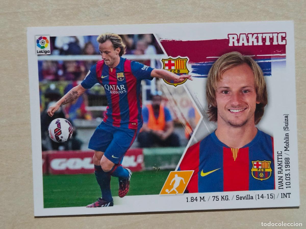 Fu&szlig;ball-Sticker: N&ordm; 13 RAKITIC - ESTE 2015 2016 - 15 16 - CROMO SIN PEGAR - BARCELONA