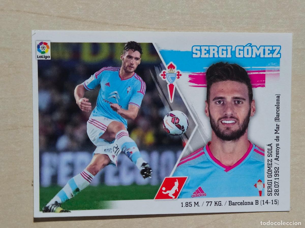 Cromos de F&uacute;tbol: N&ordm; 8 SERGI GOMEZ - ESTE 2015 2016 - 15 16 - CROMO SIN PEGAR - REAL CELTA