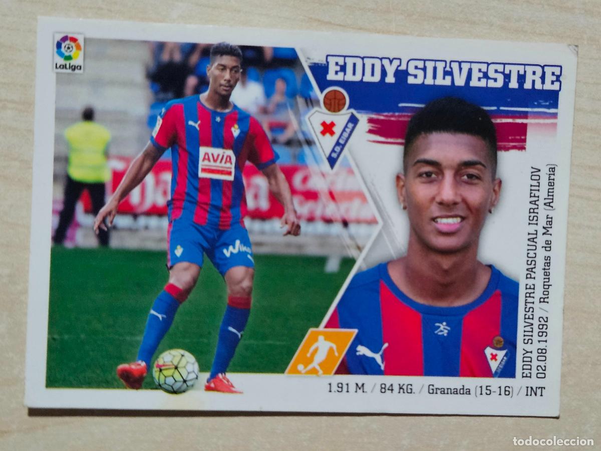 Figurine di Calcio: N&ordm; 16 EDDY SILVESTRE - ESTE 2015 2016 - 15 16 - CROMO SIN PEGAR - EIBAR
