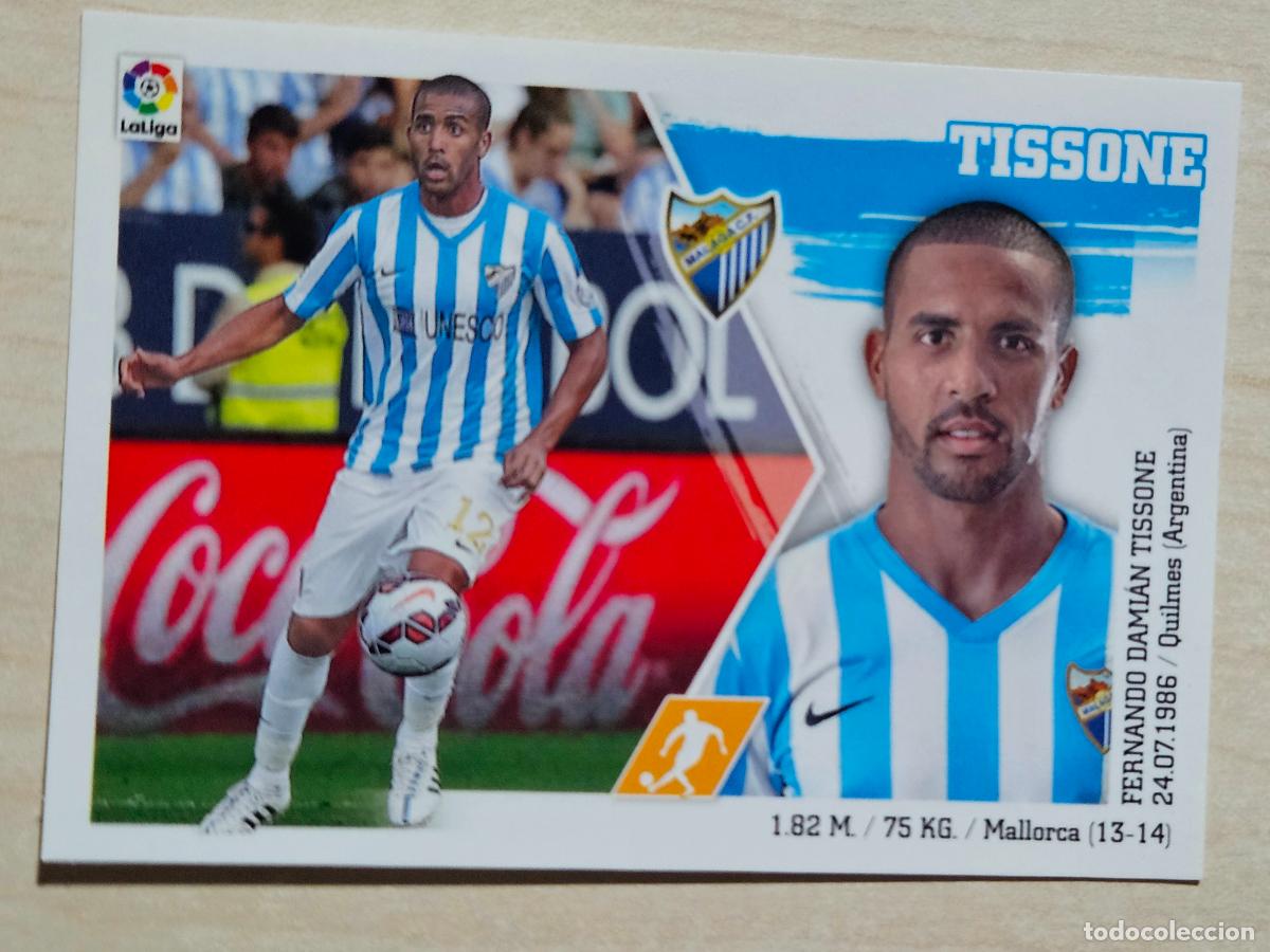 Football Stickers: N&ordm; 15 TISSONE - ESTE 2015 2016 - 15 16 - CROMO SIN PEGAR - MALAGA