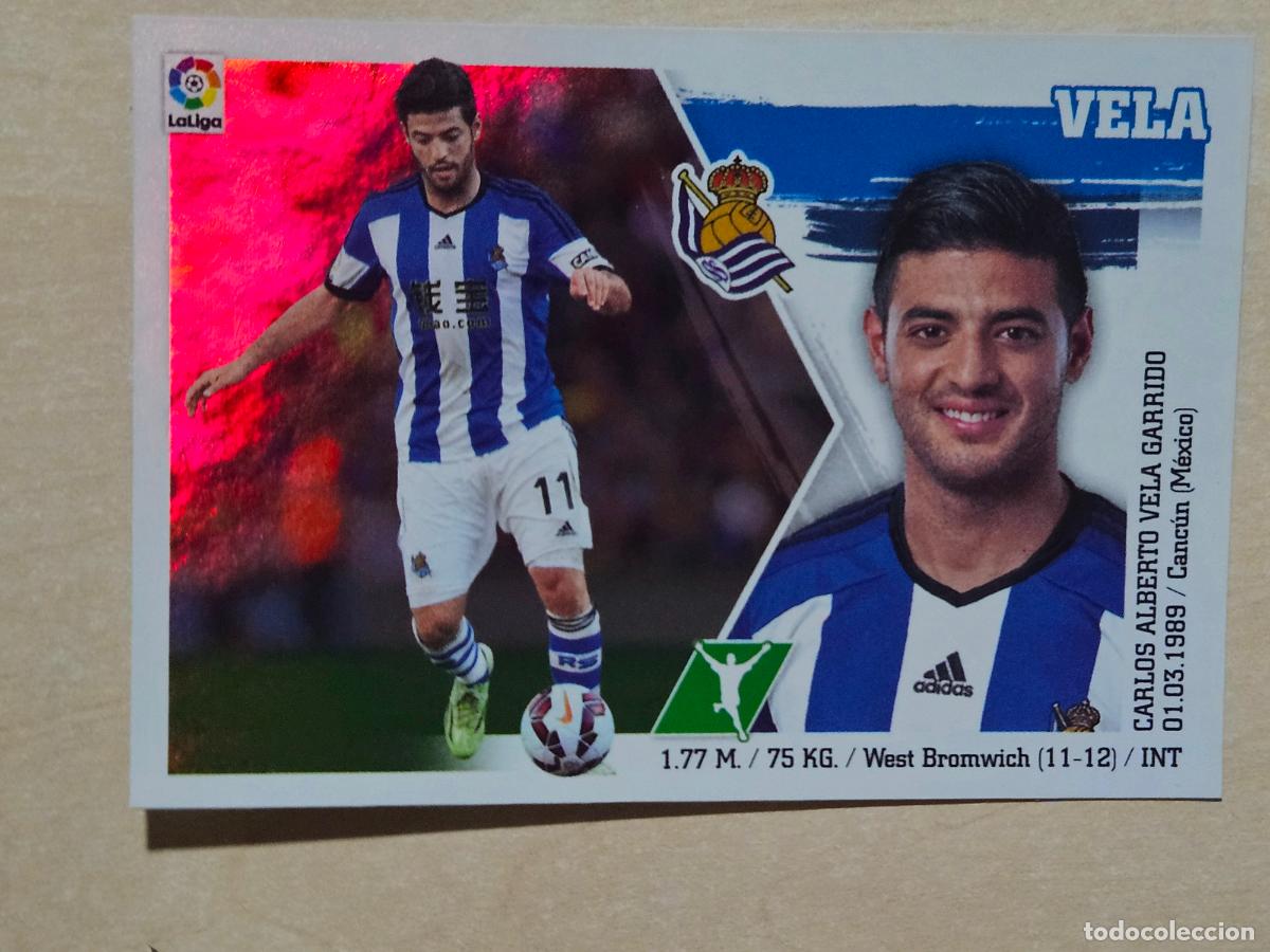 Figurine di Calcio: N&ordm; 18 VELA - ESTE 2015 2016 - 15 16 - CROMO SIN PEGAR - REAL SOCIEDAD