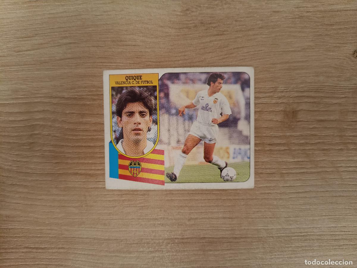 Figurine di Calcio: CROMO DE F&Uacute;TBOL LIGA ESTE QUIQUE VALENCIA SIN PEGAR NUNCA PEGADO 91 92 1991 1992