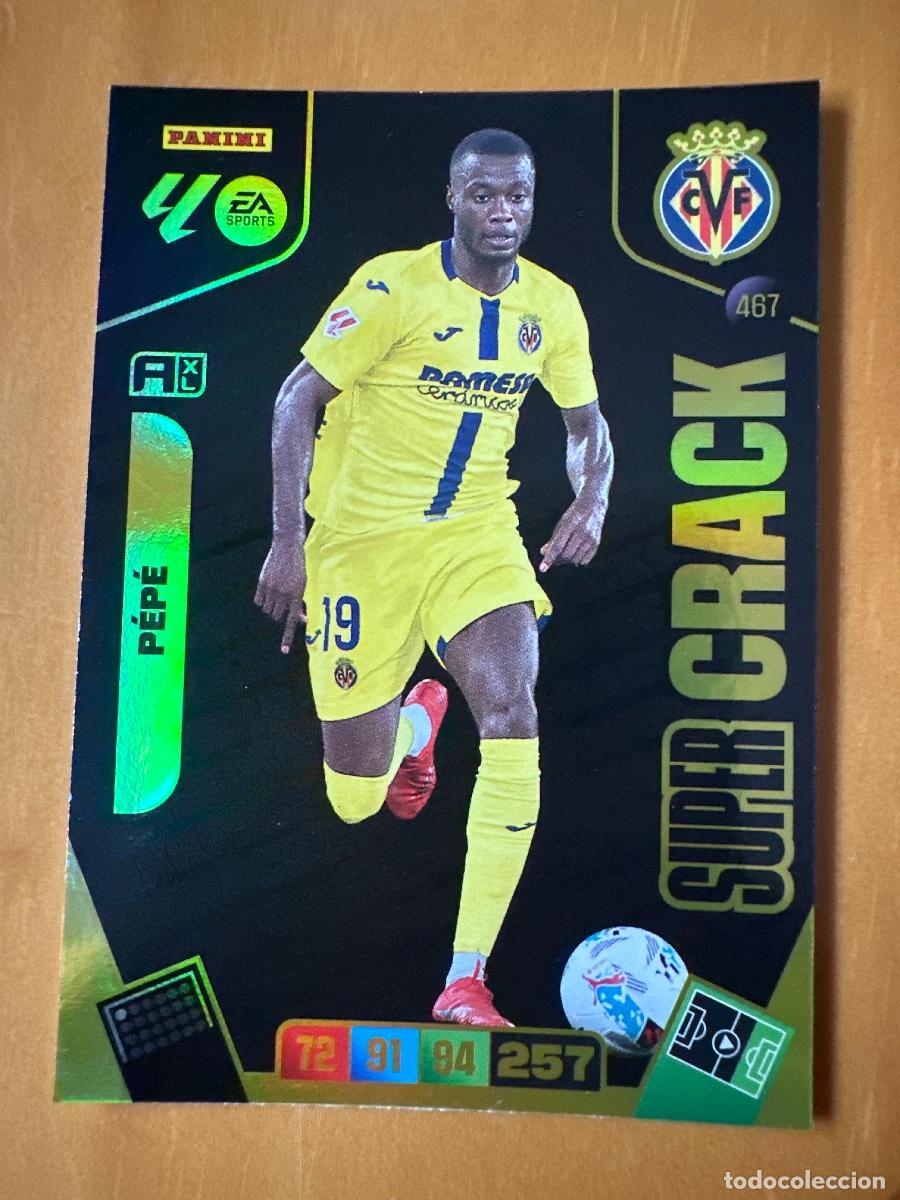 Cromos de f&uacute;tbol: 467 Nicolas P&eacute;pe, Villarreal CF, S&uacute;per Crack, Panini Adrenalyn XL La Liga 2025 2026 25 26