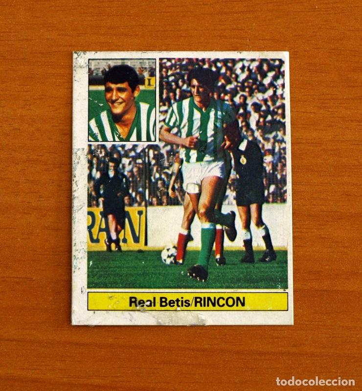 Cromos de F&uacute;tbol: Real Betis - Rincon - FICHAJE N&ordm; 6 - Liga 1981-1982, 81-82 - Ediciones Este