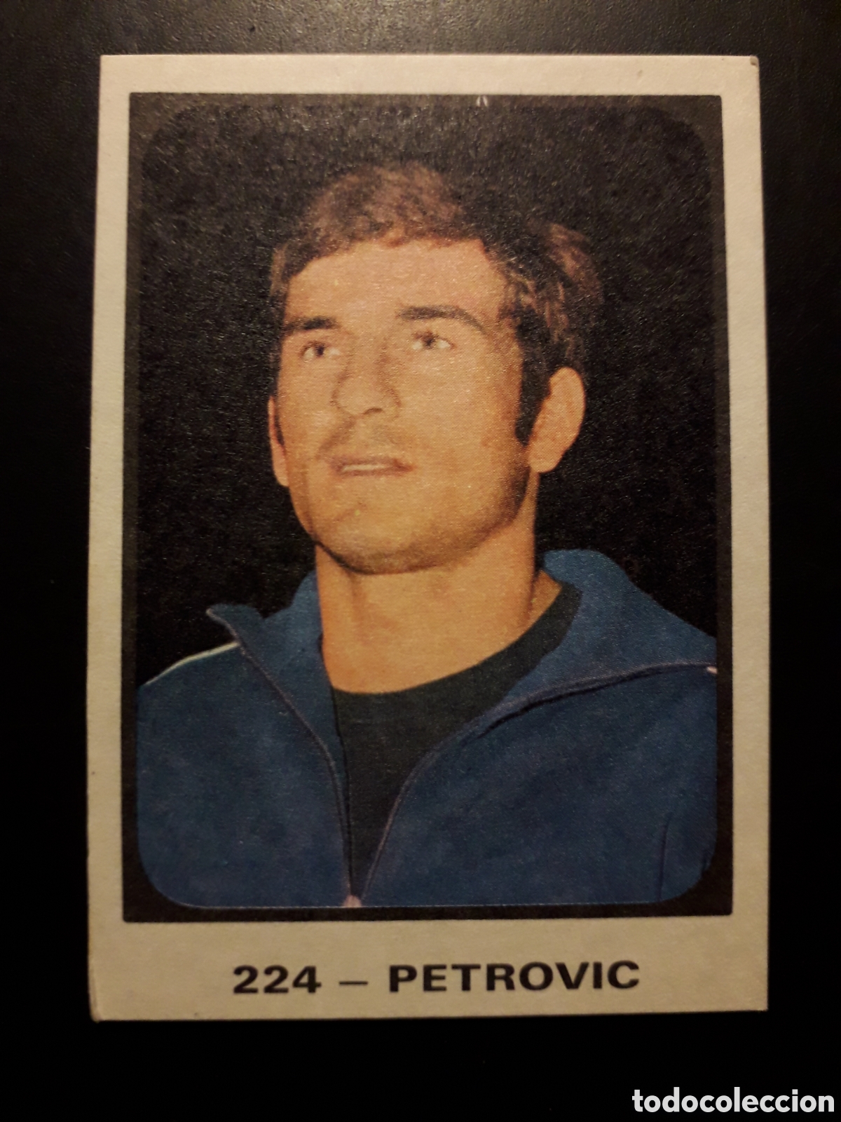 Cromos de F&uacute;tbol: PETROVIC YUGOSLAVIA N&deg; 224 F&Uacute;TBOL MUNICH 1974 74 RUIZ ROMERO SIN PEGAR PEDIDO M&Iacute;NIMO 3&euro;