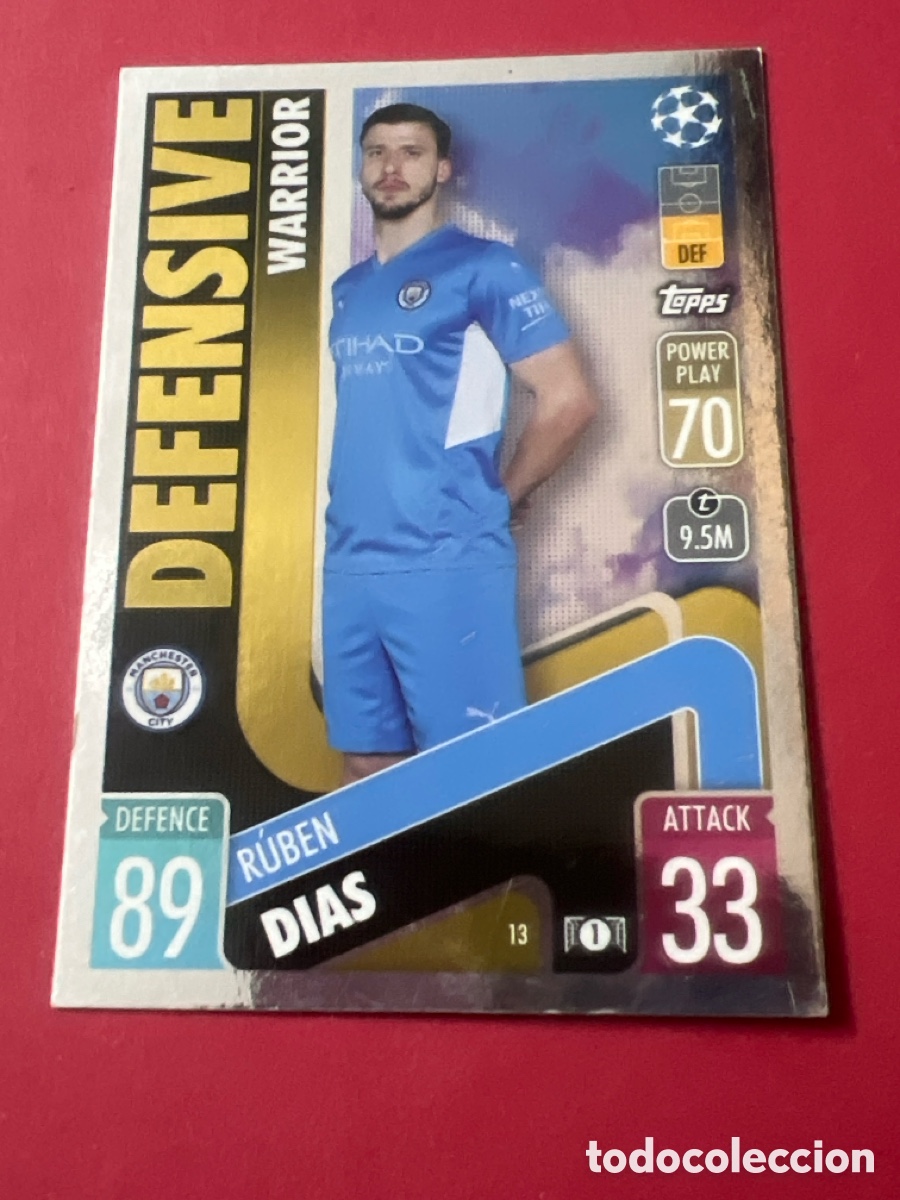 Fu&szlig;ball-Sticker: 13 RUBEN DIAS MANCHESTER CITY DEFENSIVE WARRIOR FICHAS MATCH ATTAX CHAMPIONS TOPPS 2021 2022 21 22