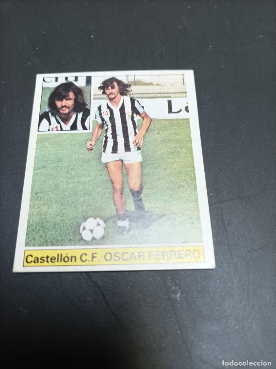 Fu&szlig;ball-Sticker: FICHAJE 17 ESTE 1981 1982 81 82 OSCAR FERRERO (CASTELLON) - DESPEGADO