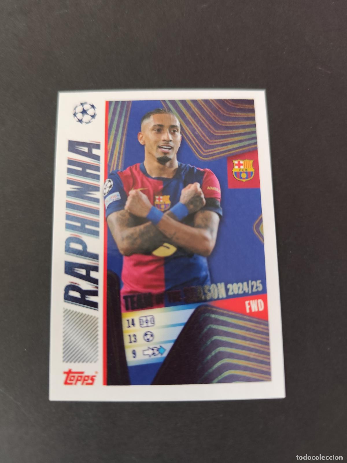 Cromos de Futebol: 12 RAPHINHA TEAM OF THE SEASON BARCELONA BAR&Ccedil;A STICKER CHAMPIONS LEAGUE 2025 2026 25 26 TOPPS