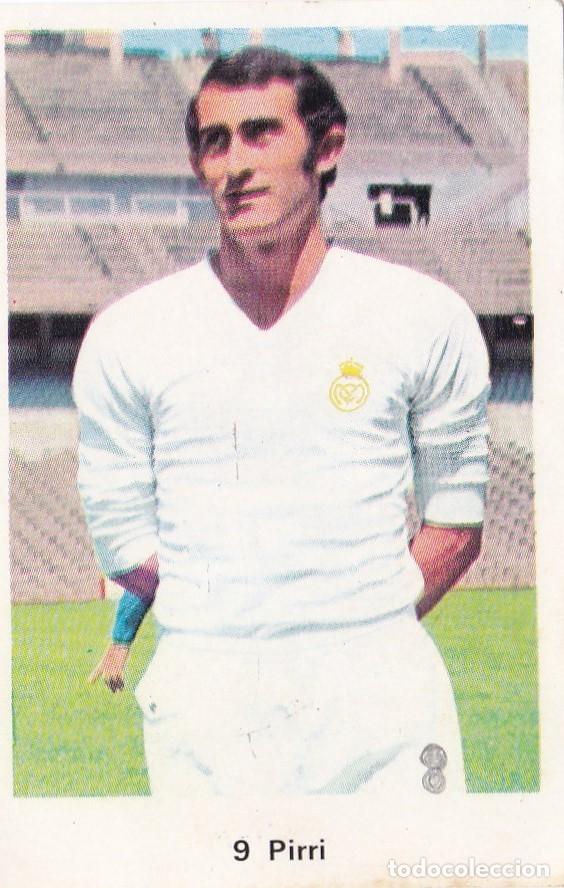 Cromos de Futebol: CROMO 9 PIRRI, REAL MADRID, LIGA 1972-1973 ED, RRUIZ ROMERO SIN PEGAR