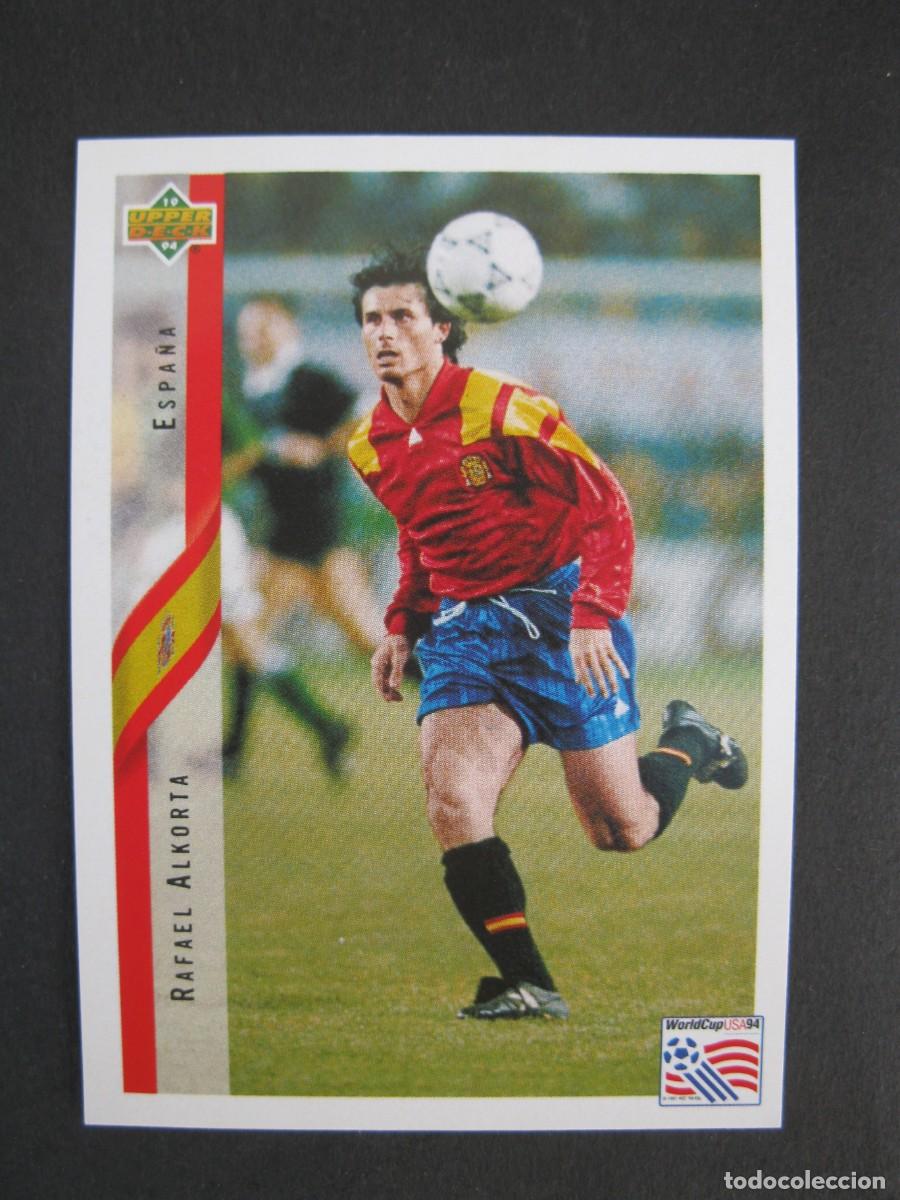 Figurine di Calcio: RAFAEL ALKORTA (ESPA&Ntilde;A) - CROMO N&ordm; 128 - MUNDIAL USA 94 - UPPER DECK - NUNCA PEGADO.