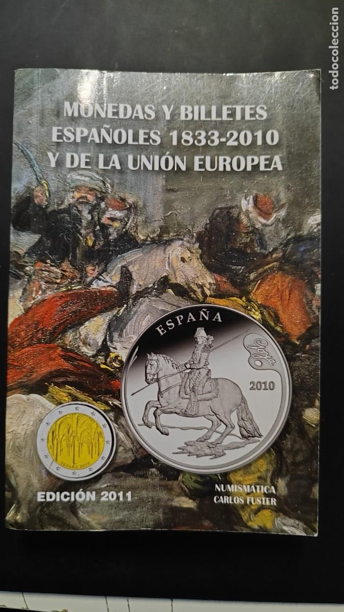 Football Stickers: CATALAGO BASICO DE MONEDAS Y BILLETES ESPA&Ntilde;OLES, 1833/2010 ( CARLOS FERRER) EDICION 2011