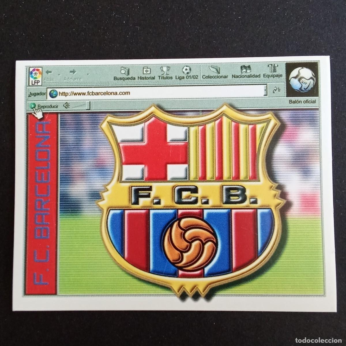 Cromos de f&uacute;tbol: CROMO LIGA 2001 2002 01 02 EDICIONES ESTE ESCUDO BARCELONA NUNCA PEGADO