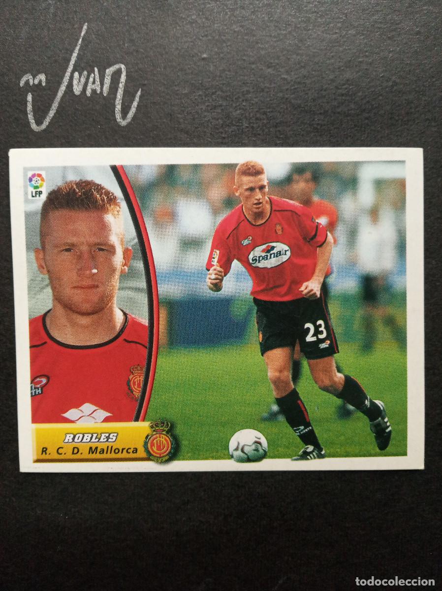 Cromos de Futebol: BAJA ROBLES RCD MALLORCA ⚽ COLECCIONES ESTE &reg; 2003 2004 LIGA FUTBOL 03 04 SIN PEGAR NUNCA