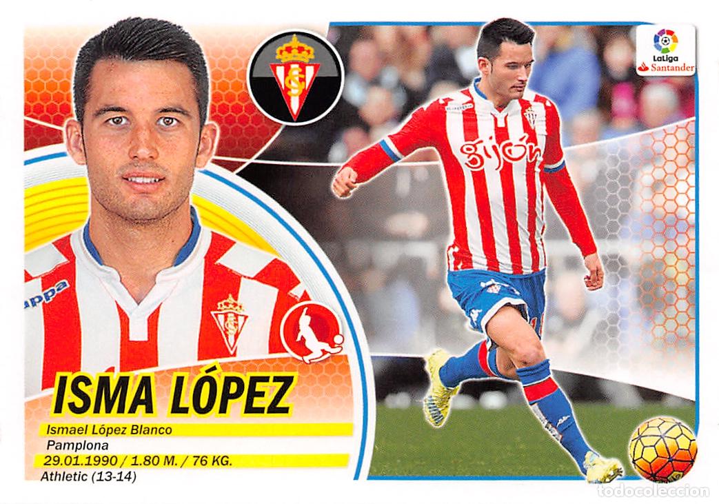 Cromos de F&uacute;tbol: EDICIONES ESTE 16/17 2016/2017 - 08 ISMA LOPEZ (LOGO CUADRADO) (SPORTING DE GIJON) SIN PEGAR