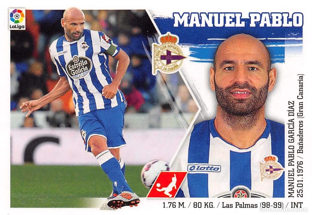 Figurine di Calcio: EDICIONES ESTE 15/16 2015/2016 - 06 MANUEL PABLO (R.C. DEPORTIVO) SIN PEGAR