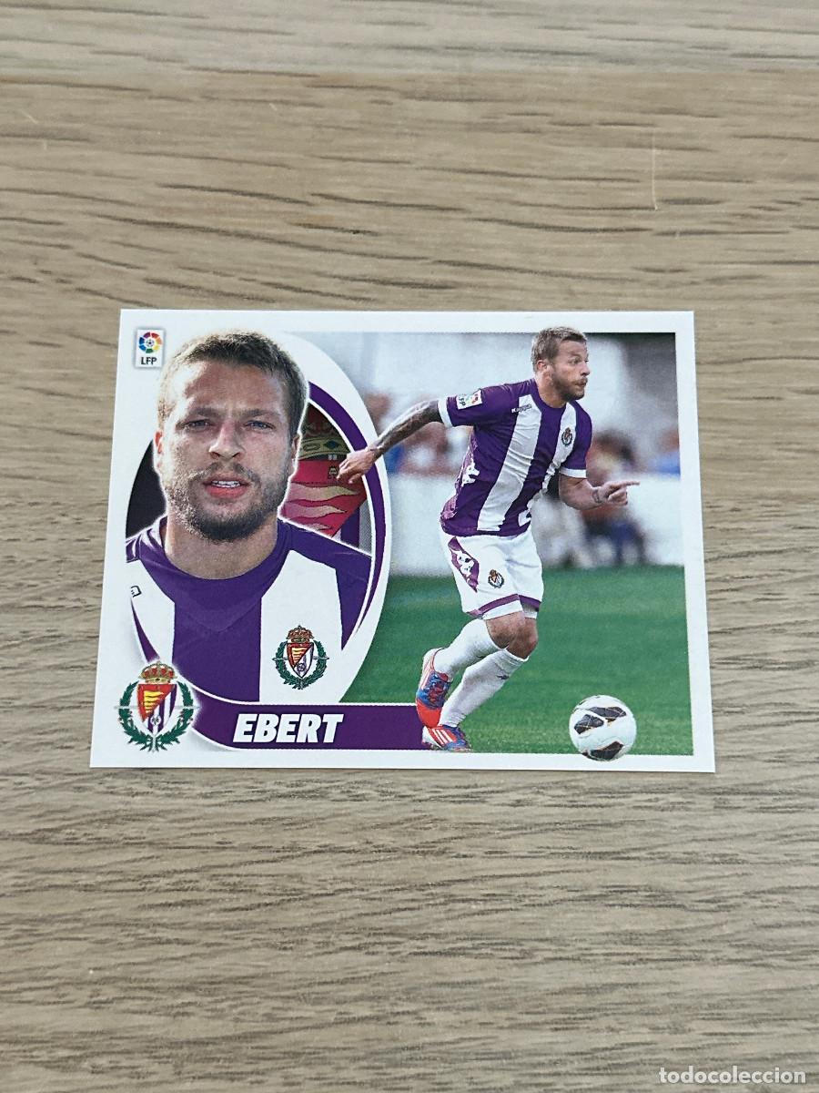 Cromos de f&uacute;tbol: EBERT n&ordm; 11 BIS COLOCA VALLADOLID LIGA ESTE 2012 2013 PANINI 12 13 SIN PEGAR