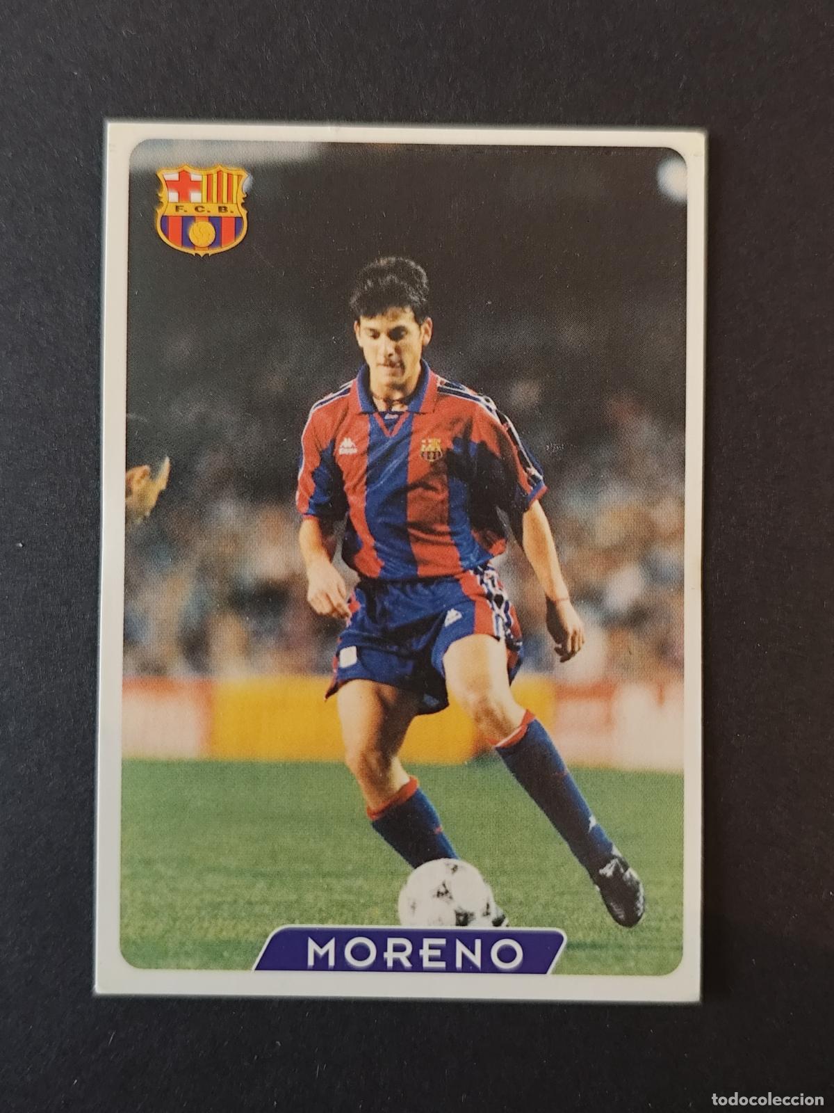 Figurine di Calcio: 72 MORENO BARCELONA BAR&Ccedil;A &Uacute;LTIMA HORA MUNDICROMO FICHAS LIGA 1995 1996 95 96