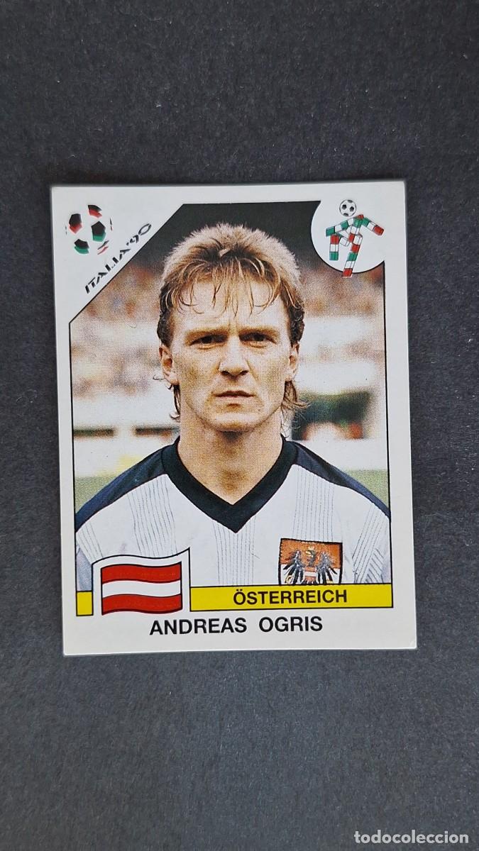 Figurine di Calcio: L2 ANDREAS OGRIS SELECCION AUSTRIA 72 MUNDIAL ITALIA 1990 90 PANINI NUNCA PEGADO SIN PEGAR