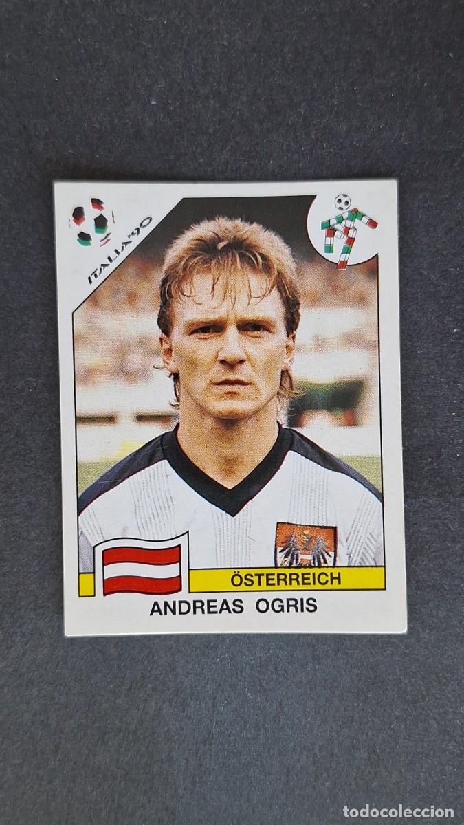 Figurine di Calcio: L2 ANDREAS OGRIS SELECCION AUSTRIA 72 MUNDIAL ITALIA 1990 90 PANINI NUNCA PEGADO SIN PEGAR