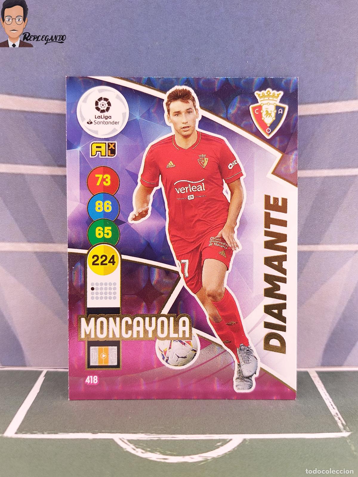 Cromos de f&uacute;tbol: MONCAYOLA N&ordm; 418 / DIAMANTE (OSASUNA) ADRENALYN XL 2020 2021 PANINI 20 21 CARD LIGA TARJETA FICHA
