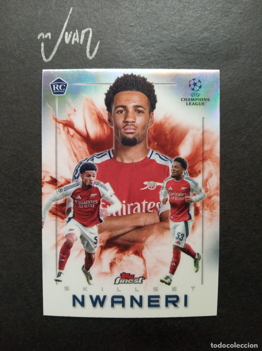 Cromos de F&uacute;tbol: SK 11 SKILLSET ROOKIE NWANERI ARSENAL ⚽ TOPPS &reg; FINEST UEFA CHAMPIONS LEAGUE 2024 2025 24 25 NUEVO
