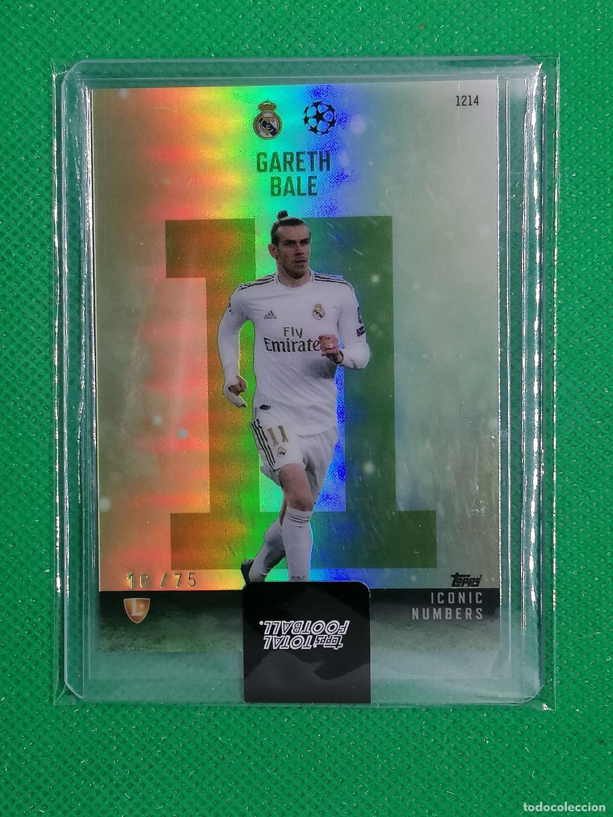Cromos de f&uacute;tbol: 1214 GARETH BALE REAL MADRID ICONIC NUMBERS /75 ⚽ TTF TOPPS TOTAL FOOTBALL 24 25 2024 2025 ⚽