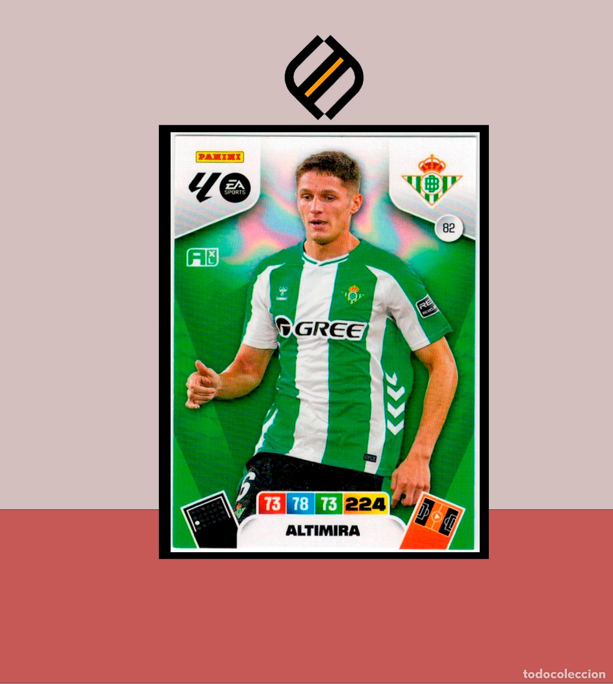 Cromos de F&uacute;tbol: ADRENALYN XL 2025 2026 PANINI N&ordm; 82 ALTIMIRA REAL BETIS CARD ALBUM COLECCI&Oacute;N LIGA