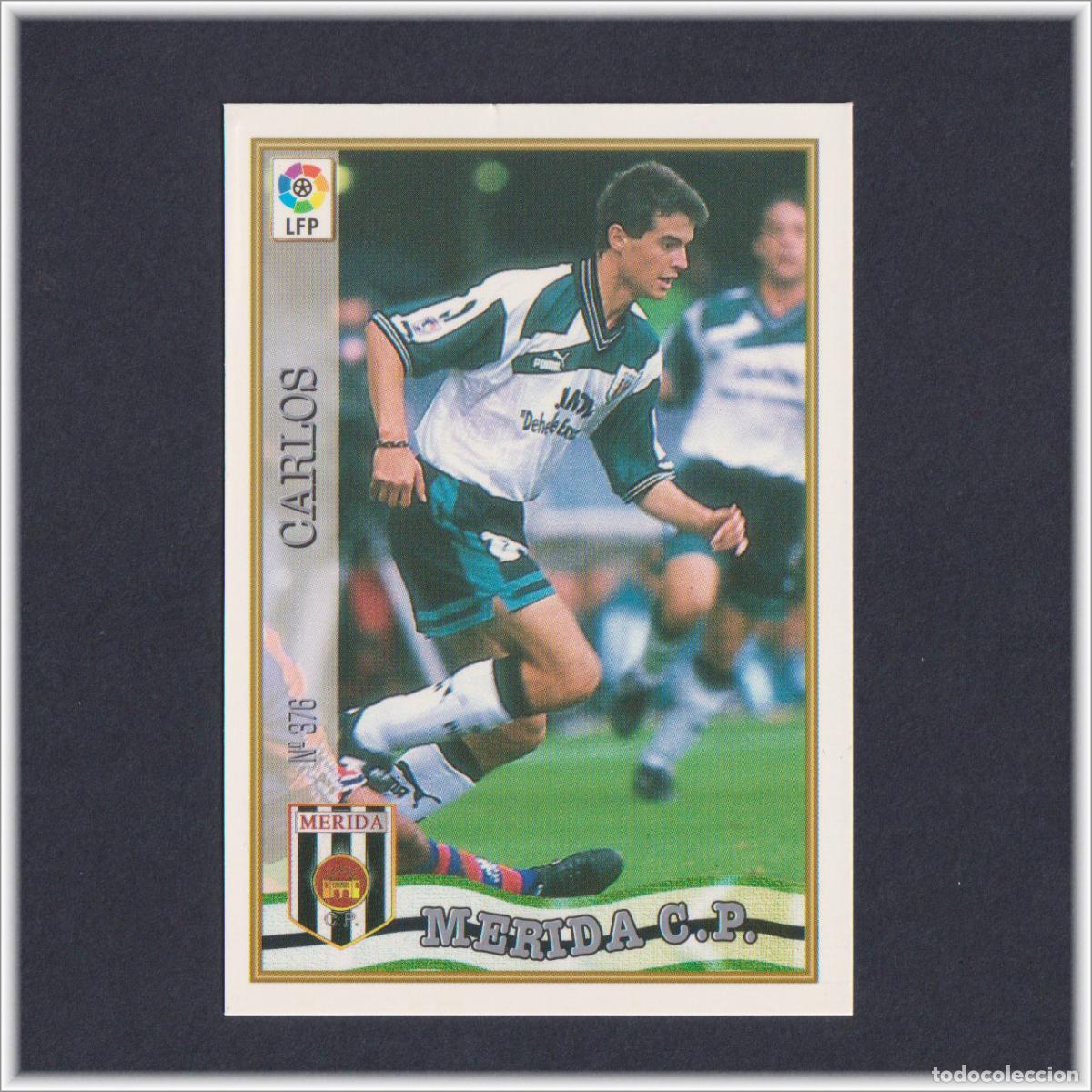 Figurine di Calcio: MUNDICROMO 1997 1998 97 98 FICHAS LIGA CARLOS N&ordm; 376 M&Eacute;RIDA COLECCI&Oacute;N ALBUM F&Uacute;TBOL