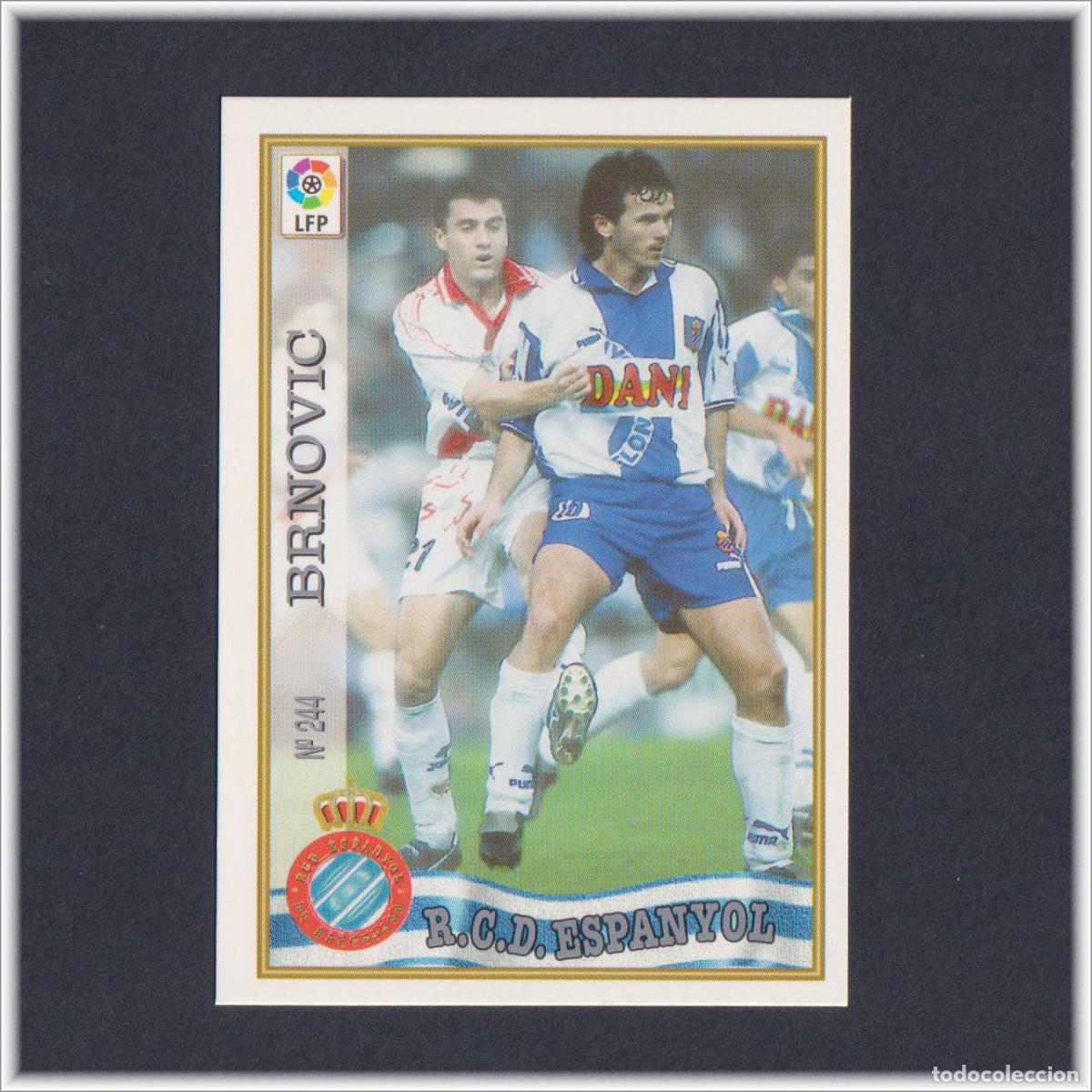 Fu&szlig;ball-Sticker: MUNDICROMO 1997 1998 97 98 FICHA LIGA BRNOVIC N&ordm; 244 ESPANYOL COLECCI&Oacute;N ALBUM F&Uacute;TBOL