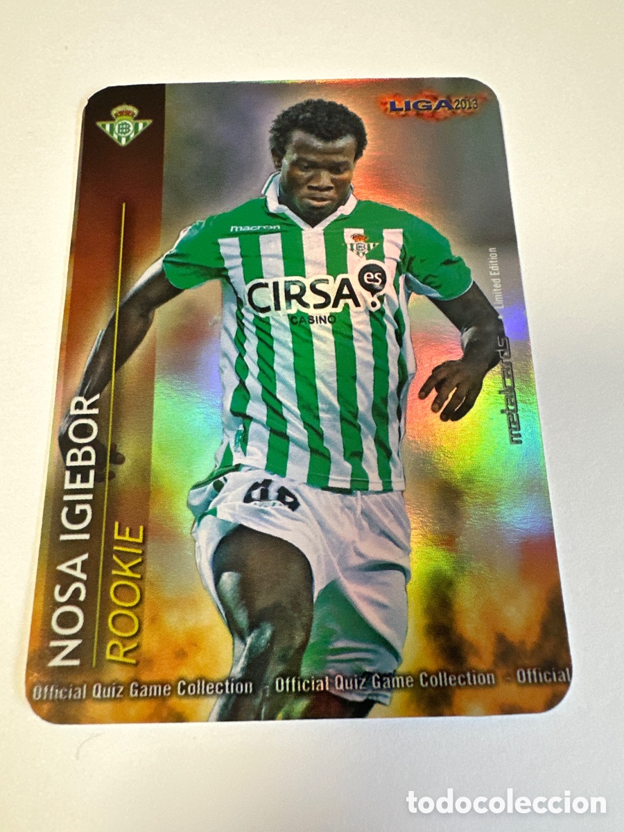 Cromos de F&uacute;tbol: 4/4 ROOKIE NOSA IGIEBOR(BETIS) BRILLO LISOMUNDICROMO 2012-13 12 13 METAL CARD LIMITED EDITION
