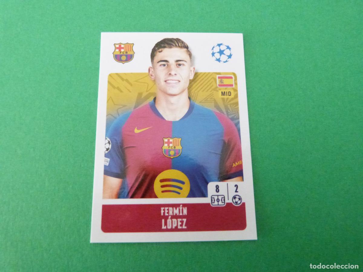 Cromos de Futebol: CROMO FUTBOL FERMIN LOPEZ F.C. BARCELONA SIN PEGAR N&ordm; 166 CHAMPIONS LEAGUE 2024-2025/24-25 TOPPS