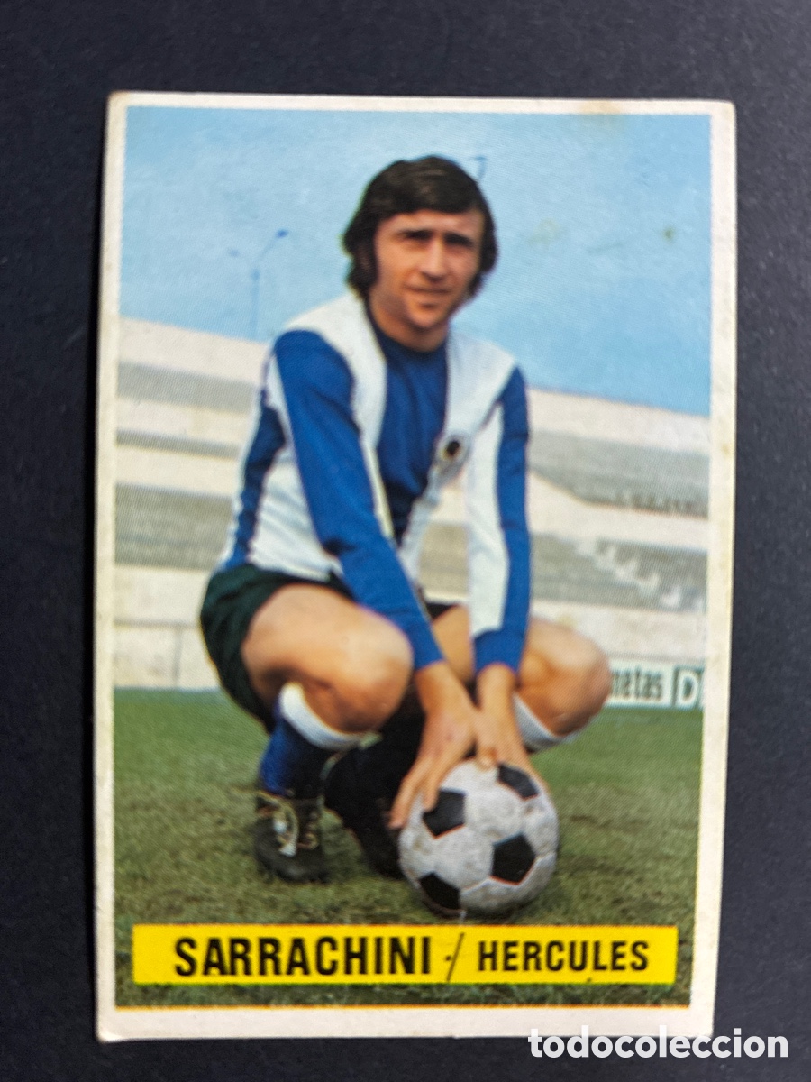 Cartes &agrave; collectionner de Football: CROMO FUTBOL SIN PEGAR SARRACHINI HERCULES LIGA 1974 - 1975 EDITORIAL ESTE