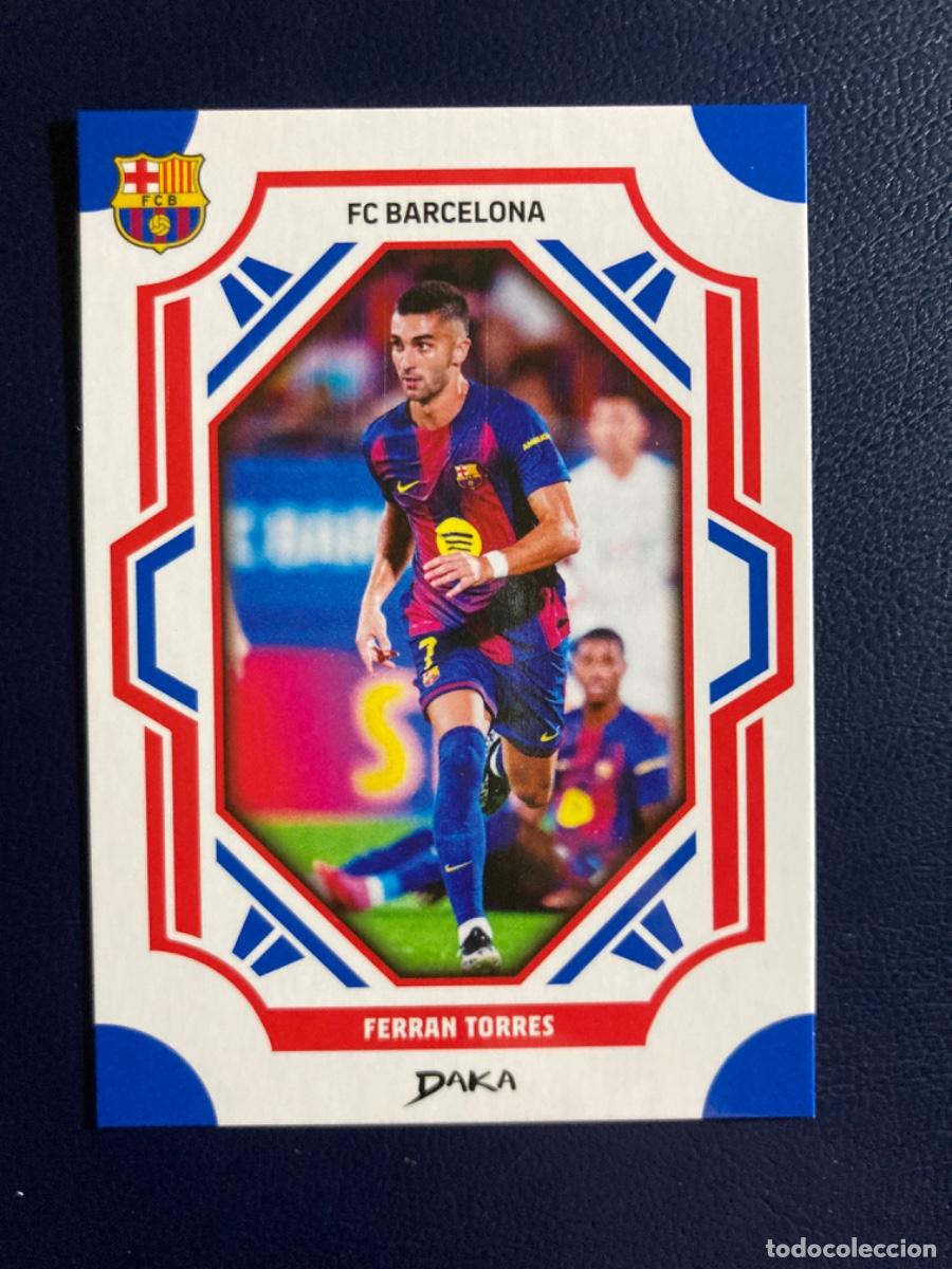 Cromos de f&uacute;tbol: FCB-1-B F.C. BARCELONA FERRAN TORRES BARCELONA DAKA TOP AUDIENCE 2025 26 2026 25