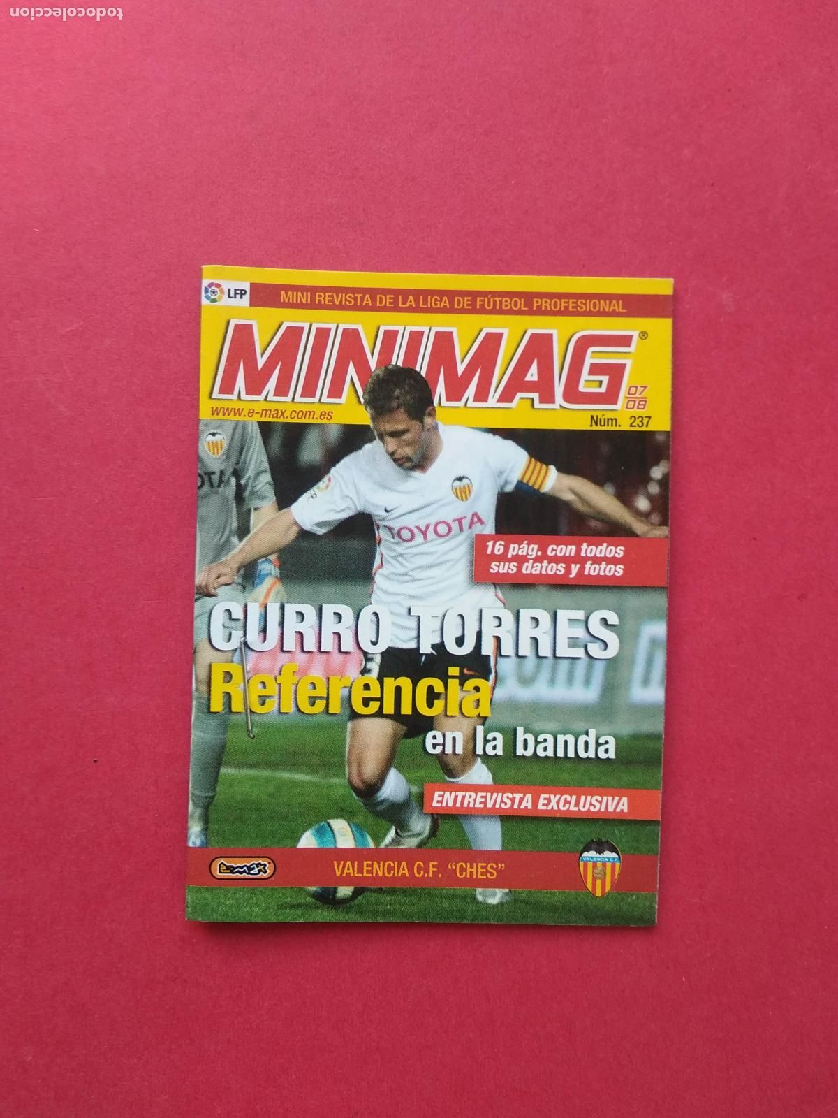 Figurine di Calcio: MINI REVISTA MINIMAG E MAX LIGA 07 08 2007 2008 VALENCIA N&ordm; 237 CURRO TORRES