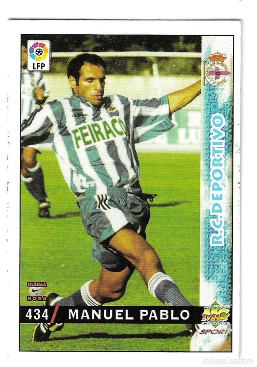 Cromos de F&uacute;tbol: MANUEL PABLO - DEPORTIVO CORU&Ntilde;A - LIGA 98-99 - 434 MUNDI CROMO