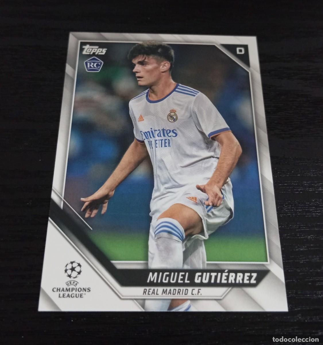 Cromos de F&uacute;tbol: -TOPPS UEFA CHAMPIONS LEAGUE 21-22 : 166 MIGUEL GUTIERREZ ( REAL MADRID ) ROOKIE RC