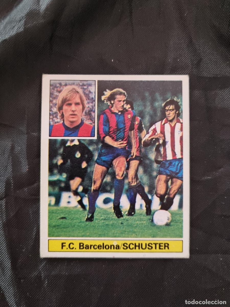 Cromos de Futebol: SCHUSTER. BARCELONA. SIN PEGAR. EDICIONES ESTE LIGA 1981/82. 81/82. 1981/1982. PEDIDO MINIMO 3&euro;