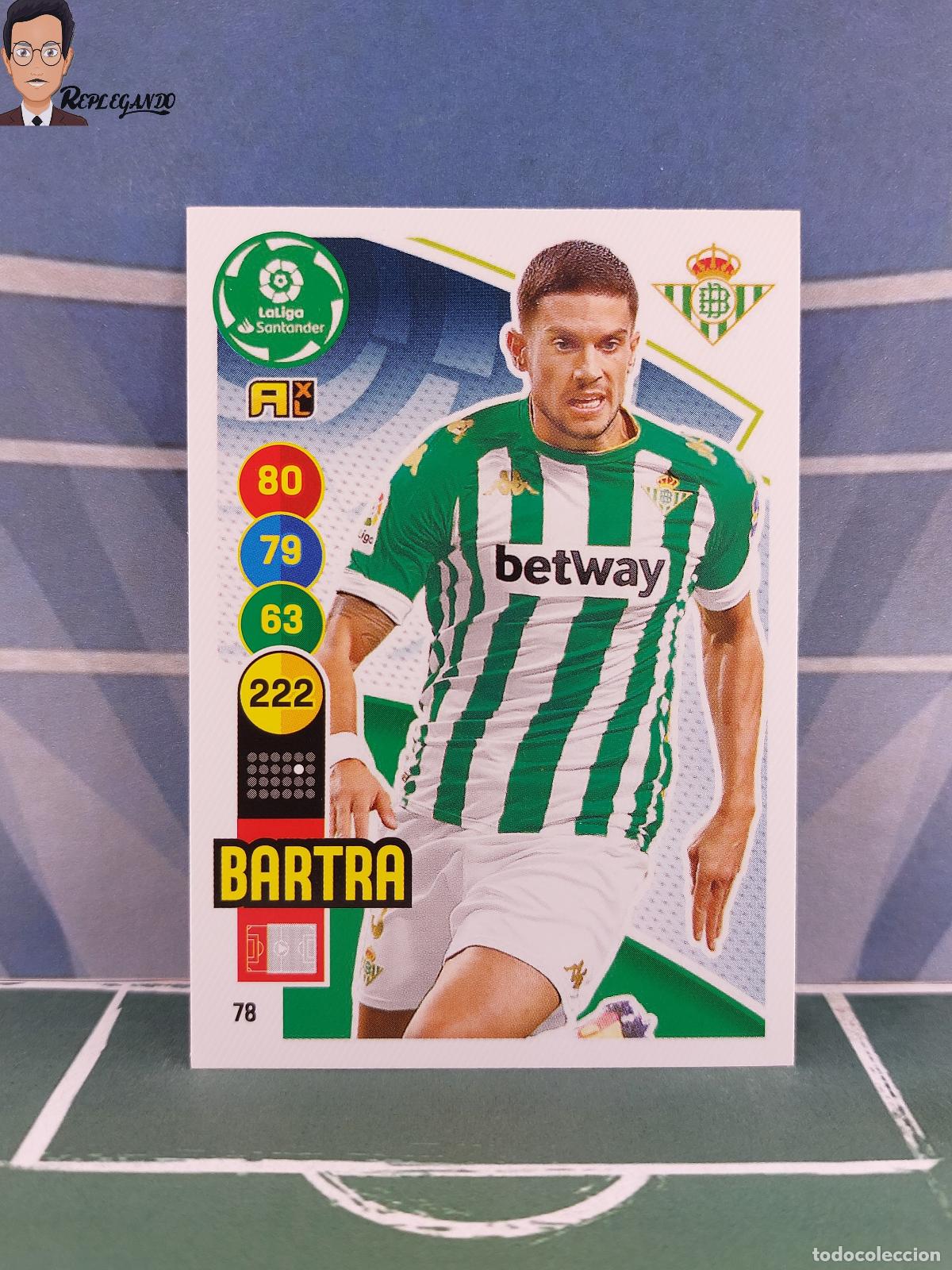 Cromos de F&uacute;tbol: BARTRA N&ordm; 78 (REAL BETIS) ADRENALYN XL 2020 2021 PANINI 20 21 CARD LIGA TARJETA FICHA CROMO