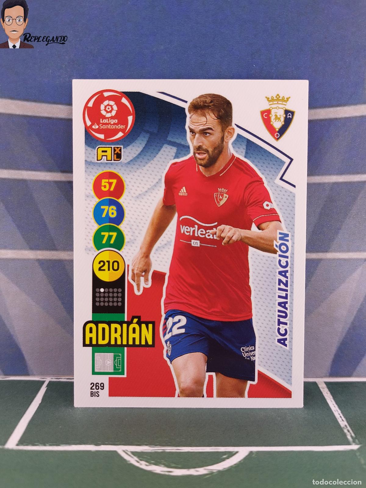 Cromos de f&uacute;tbol: ADRIAN N&ordm; 269 BIS (OSASUNA) ADRENALYN XL 2020 2021 PANINI 20 21 CARD LIGA TARJETA FICHA CROMO LFP