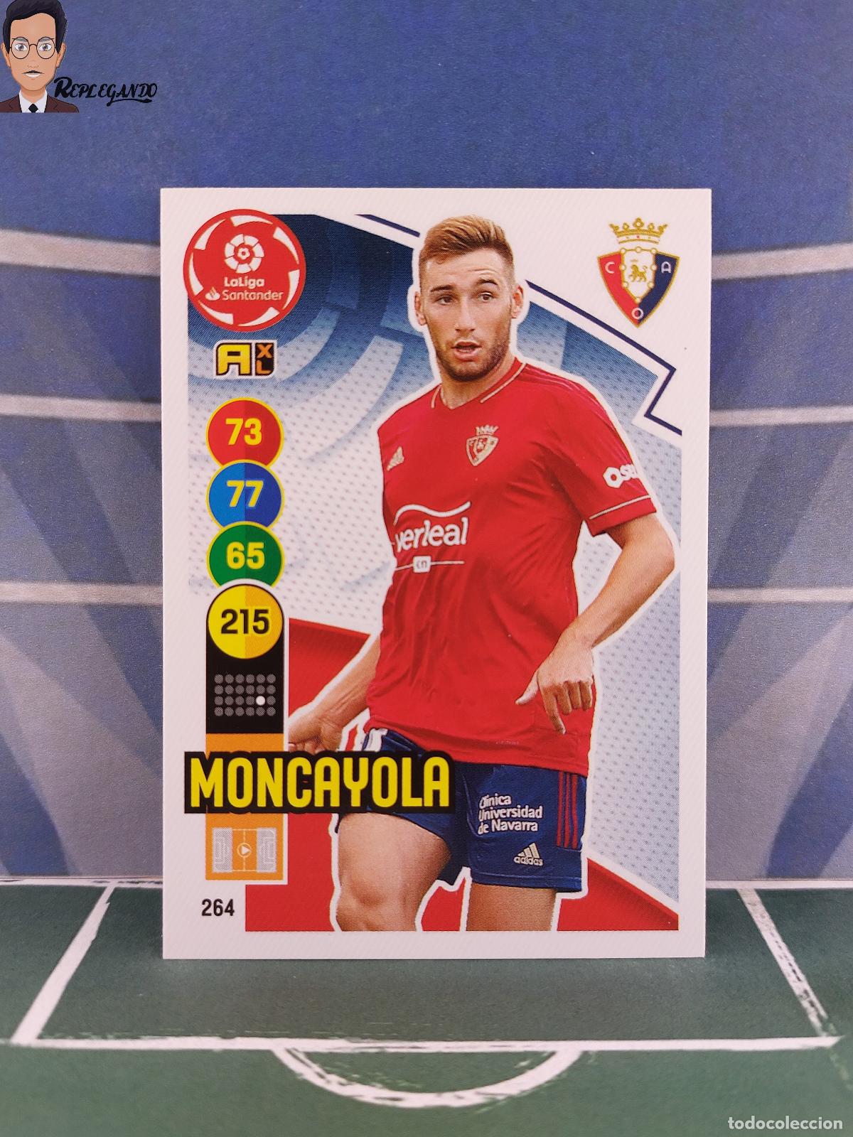 Figurine di Calcio: MONCAYOLA N&ordm; 264 (OSASUNA) ADRENALYN XL 2020 2021 PANINI 20 21 CARD LIGA TARJETA FICHA CROMO