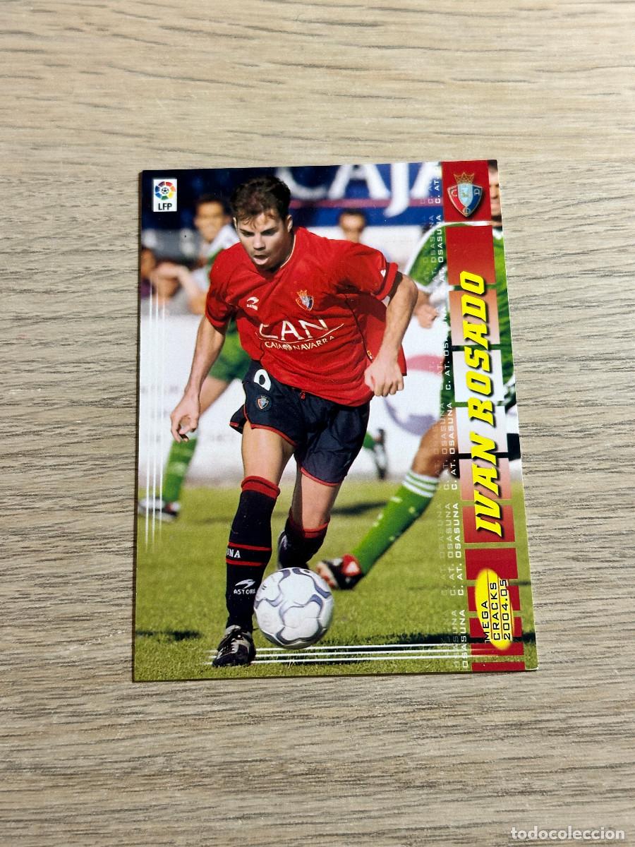 Fu&szlig;ball-Sticker: 249 IVAN ROSADO OSASUNA MEGACRACKS LIGA 2004 2005 PANINI 04 05