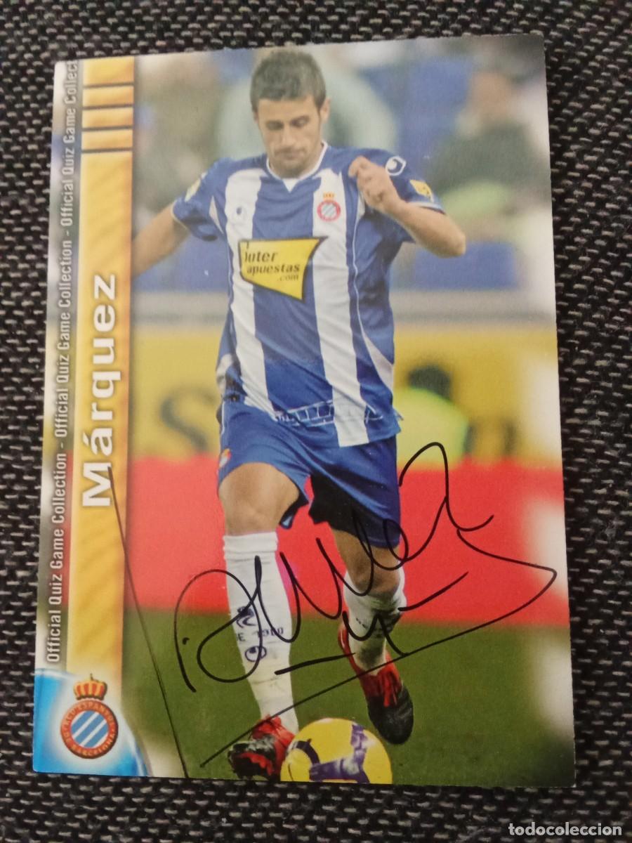 Figurine di Calcio: Cromo firmado Javi M&aacute;rquez RCD Espanyol 689 fichajes quiz game collection 2010