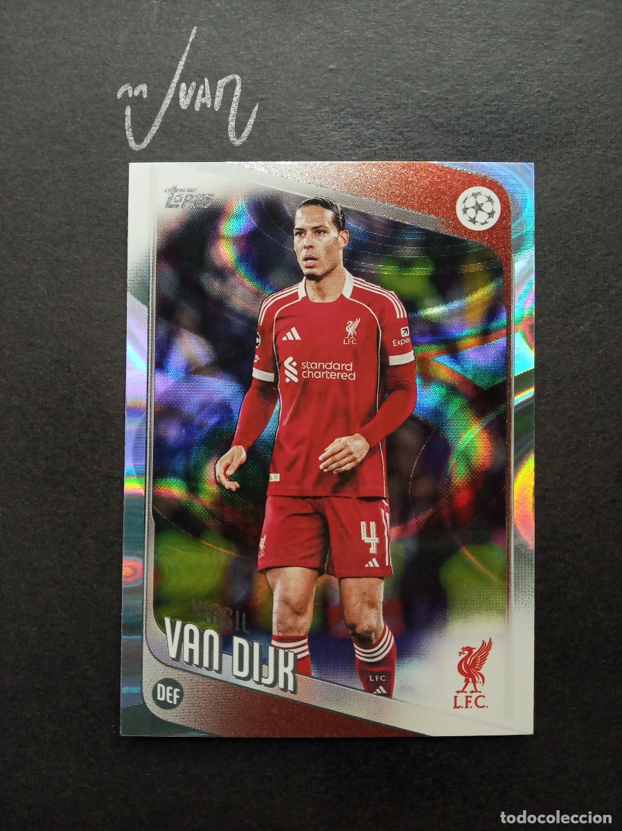Cromos de F&uacute;tbol: N&ordm; 79 RAINDROPS VAN DIJK LIVERPOOL NETHERLANDS ⚽ TOPPS &reg; FLAGSHIP UCC UEFA 2025 2026 25 26 NUEVO
